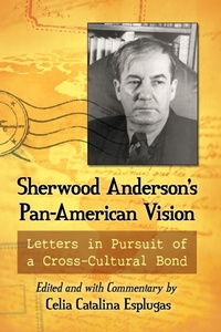 Abbildung von: Sherwood Anderson's Pan-American Vision - McFarland & Co Inc