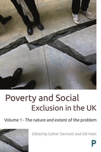 Enlarge image Cover: Poverty and Social Exclusion in the UK - Policy Press