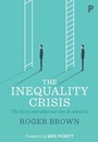Cover: The Inequality Crisis - Policy Press