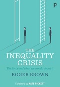 Cover: The Inequality Crisis - Policy Press