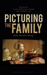 Enlarge image Cover: Picturing the Family - Bloomsbury Academic
