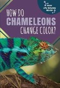 Cover: How Do Chameleons Change Color? - PowerKids Press