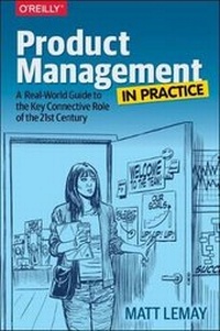 Enlarge image Cover: Product Management in Practice - O'Reilly