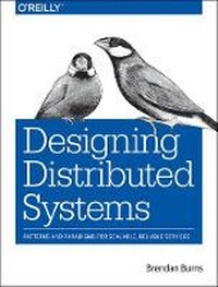 Enlarge image Cover: Designing Distributed Systems - O'Reilly