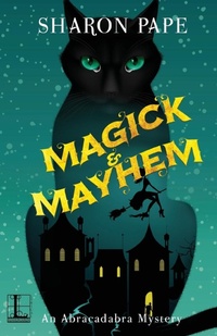 Enlarge image Cover: Magick & Mayhem - Kensington Publishing Corporation