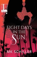 Cover: Eight Days in the Sun - Kensington Publishing Corporation