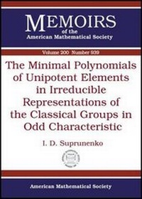Abbildung von: The Minimal Polynomials of Unipotent Elements in Irreducible Representations of the Classical Groups in Odd Characteristic - American Mathematical Society