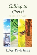 Cover: Calling to Christ - WestBow Press