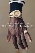 Cover: The Autobiography of Gucci Mane - Simon & Schuster