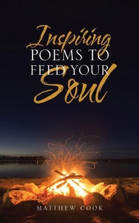 Enlarge image Cover: Inspiring Poems to Feed Your Soul - AUTHORHOUSE
