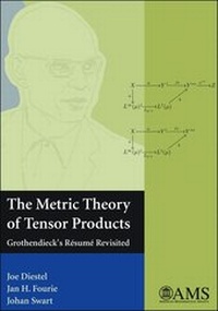 Enlarge image Cover: The Metric Theory of Tensor Products - American Mathematical Society