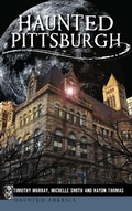 Cover: Haunted Pittsburgh - History Press Library Editions
