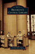 Cover: Brooklyn's Central Library - Arcadia Publishing Library Editions