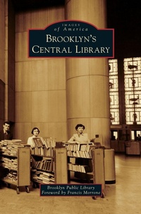 Enlarge image Cover: Brooklyn's Central Library - Arcadia Publishing Library Editions