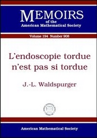 Abbildung von: L'endoscopie Tordue N'est Pas Si Tordue - American Mathematical Society
