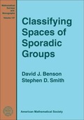 Cover: Classifying Spaces of Sporadic Groups - American Mathematical Society