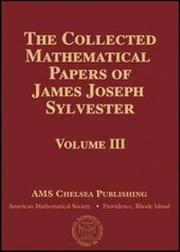 Abbildung von: The Collected Mathematical Papers of James Joseph Sylvester, Volume 2 - American Mathematical Society