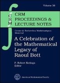 Cover: A Celebration of the Mathematical Legacy of Raoul Bott - American Mathematical Society