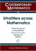 Cover: Ultrafilters Across Mathematics - American Mathematical Society