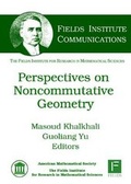 Cover: Perspectives on Noncommutative Geometry - American Mathematical Society