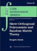 Cover: Skew-orthogonal Polynomials and Random Matrix Theory - American Mathematical Society