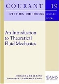 Cover: An Introduction to Theoretical Fluid Mechanics - American Mathematical Society