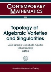 Abbildung von: Topology of Algebraic Varieties and Singularities - American Mathematical Society