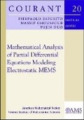 Cover: Mathematical Analysis of Partial Differential Equations Modelling Electrostatic MEMS - American Mathematical Society