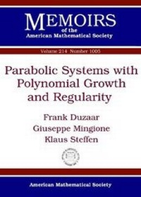 Enlarge image Cover: Parabolic Systems with Polynomial Growth and Regularity - American Mathematical Society