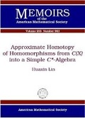Cover: Approximate Homotopy of Homomorphisms from C(X) into a Simple C -algebra - American Mathematical Society
