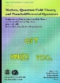 Cover: Motives, Quantum Field Theory and Pseudodifferential Operators - American Mathematical Society