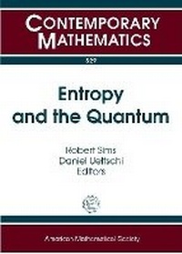Enlarge image Cover: Entropy and the Quantum - American Mathematical Society