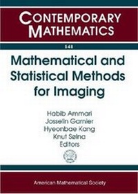 Enlarge image Cover: Mathematical and Statistical Methods for Imaging - American Mathematical Society