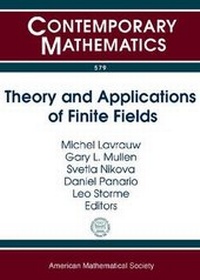 Enlarge image Cover: Theory and Applications of Finite Fields - American Mathematical Society