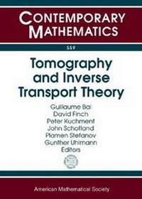 Enlarge image Cover: Tomography and Inverse Transport Theory - American Mathematical Society