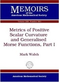 Bild: Metrics of Positive Scalar Curvature and Generalised Morse Functions, Part I - American Mathematical Society