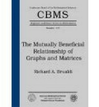 Enlarge image Cover: The Mutually Beneficial Relationship of Graphs and Matrices - American Mathematical Society