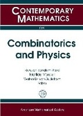 Cover: Combinatorics and Physics - American Mathematical Society