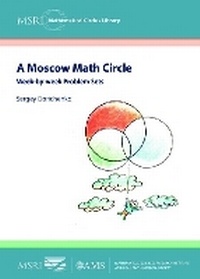 Enlarge image Cover: A Moscow Math Circle - American Mathematical Society