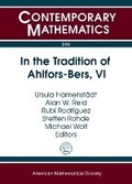 Cover: In the Tradition of Ahlfors-Bers, VI - American Mathematical Society