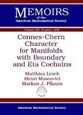 Cover: Connes-Chern Character for Manifolds with Boundary and Eta Cochains - American Mathematical Society