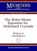 Cover: The Kohn-Sham Equation for Deformed Crystals - American Mathematical Society