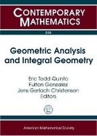 Enlarge image Cover: Geometric Analysis and Integral Geometry - American Mathematical Society