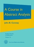 Cover: A Course in Abstract Analysis - American Mathematical Society