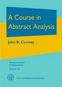 Abbildung von: A Course in Abstract Analysis - American Mathematical Society