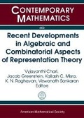 Cover: Recent Developments in Algebraic and Combinatorial Aspects of Representation Theory - American Mathematical Society
