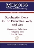 Cover: Stochastic Flows in the Brownian Web and Net - American Mathematical Society