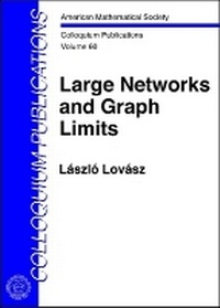 Enlarge image Cover: Large Networks and Graph Limits - American Mathematical Society