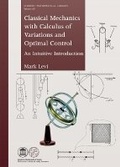 Cover: Classical Mechanics with Calculus of Variations and Optimal Control - American Mathematical Society
