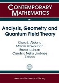 Enlarge image Cover: Analysis, Geometry and Quantum Field Theory - American Mathematical Society
